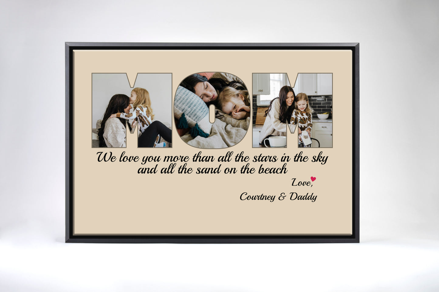 Mom We Love You More Than All The Stars Cream Canvas