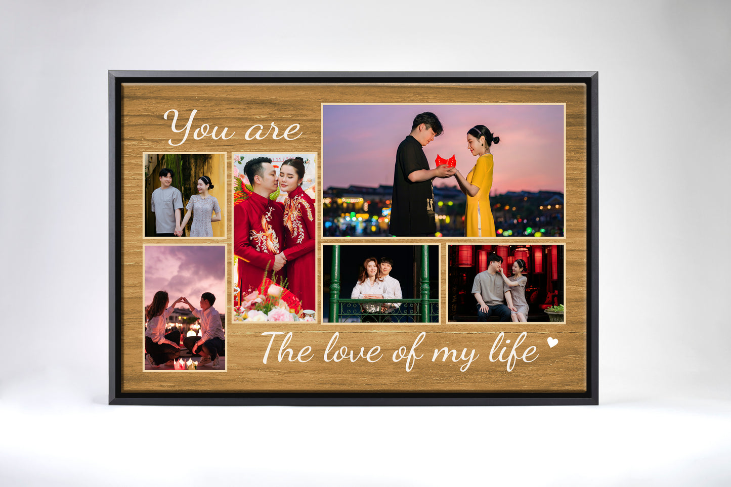 You Are The Love Of My Life Light Stained Wood Canvas