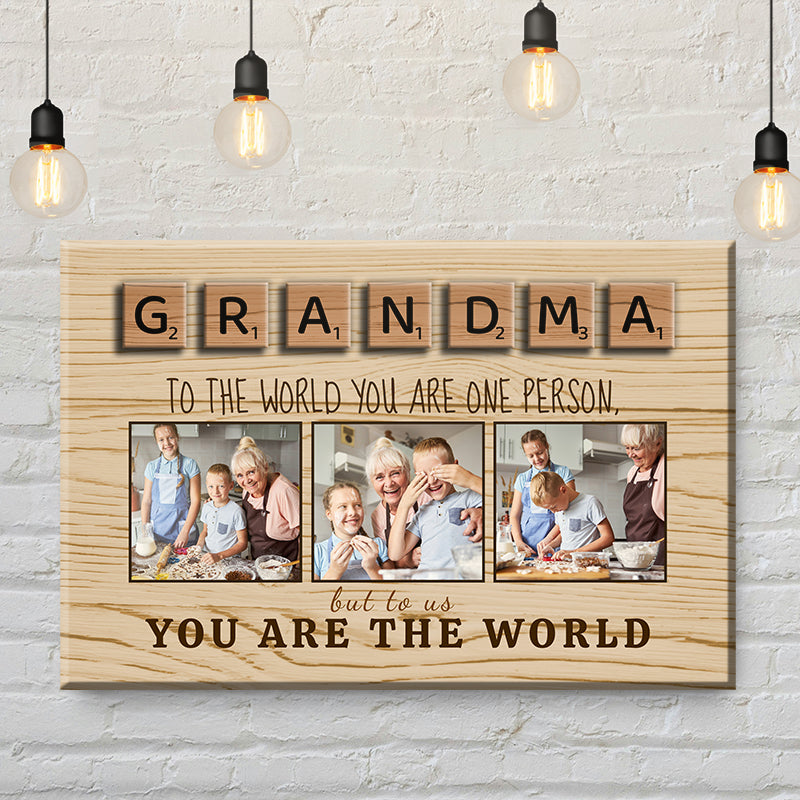 Grandma You Are The World Canvas