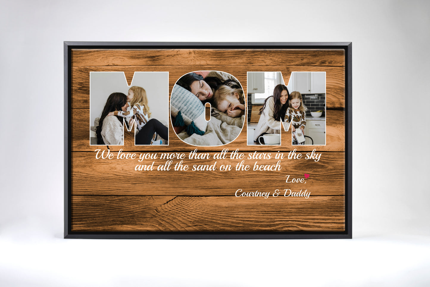 Mom We Love You More Than All The Stars Wood Canvas