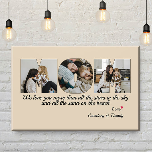 Mom We Love You More Than All The Stars Cream Canvas