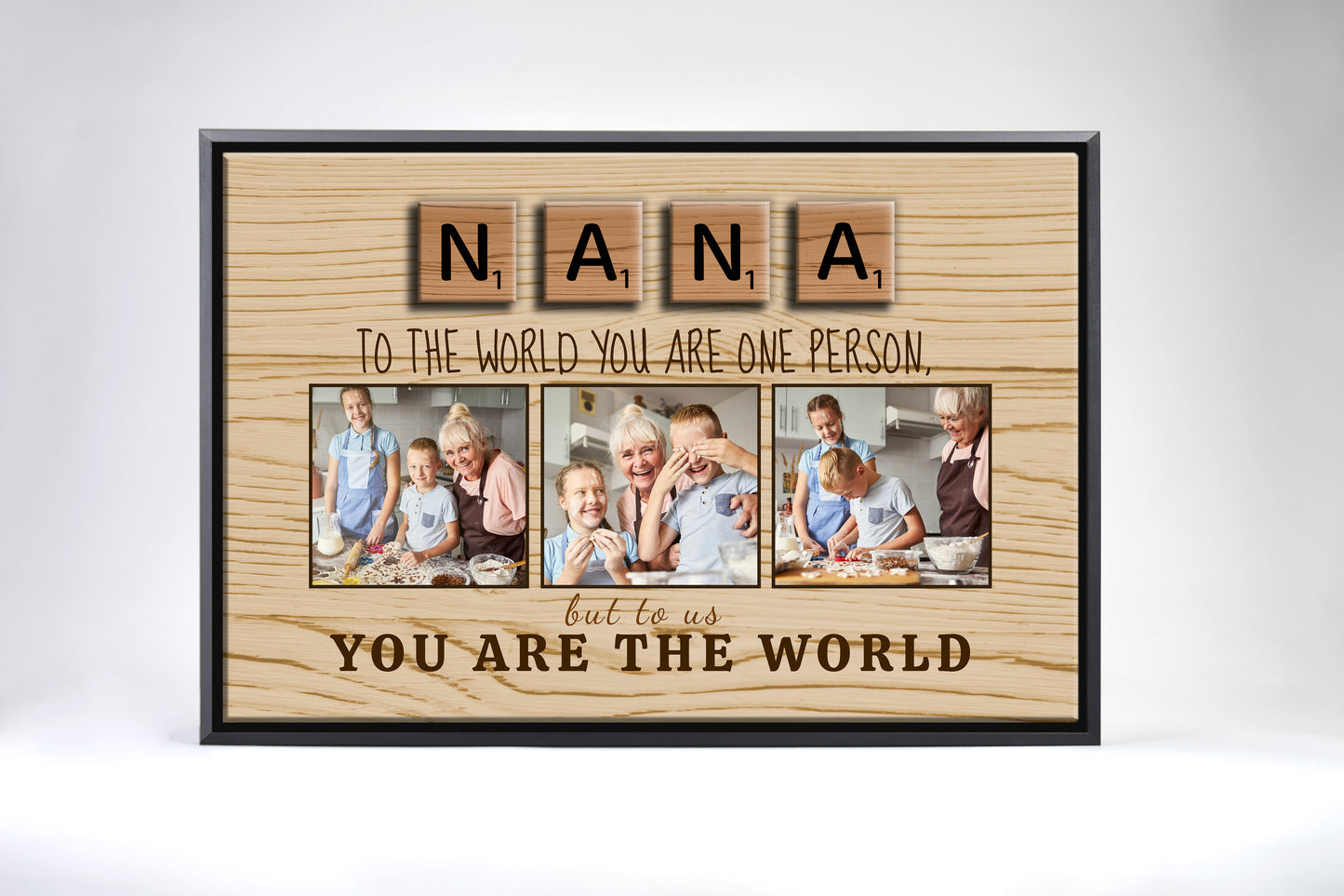 Nana You Are The World Canvas