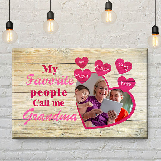 My Favorite People Call Me Grandma Canvas