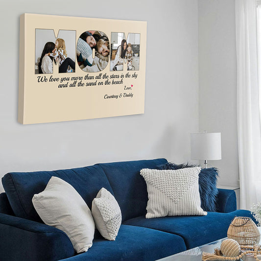 Mom We Love You More Than All The Stars Cream Canvas